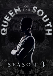 Queen of the South SAISON 3